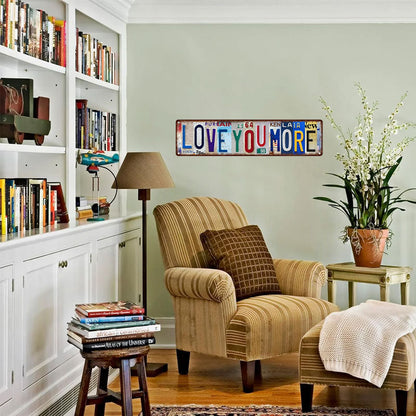 ❤️ Love You More Vintage Wall Sign